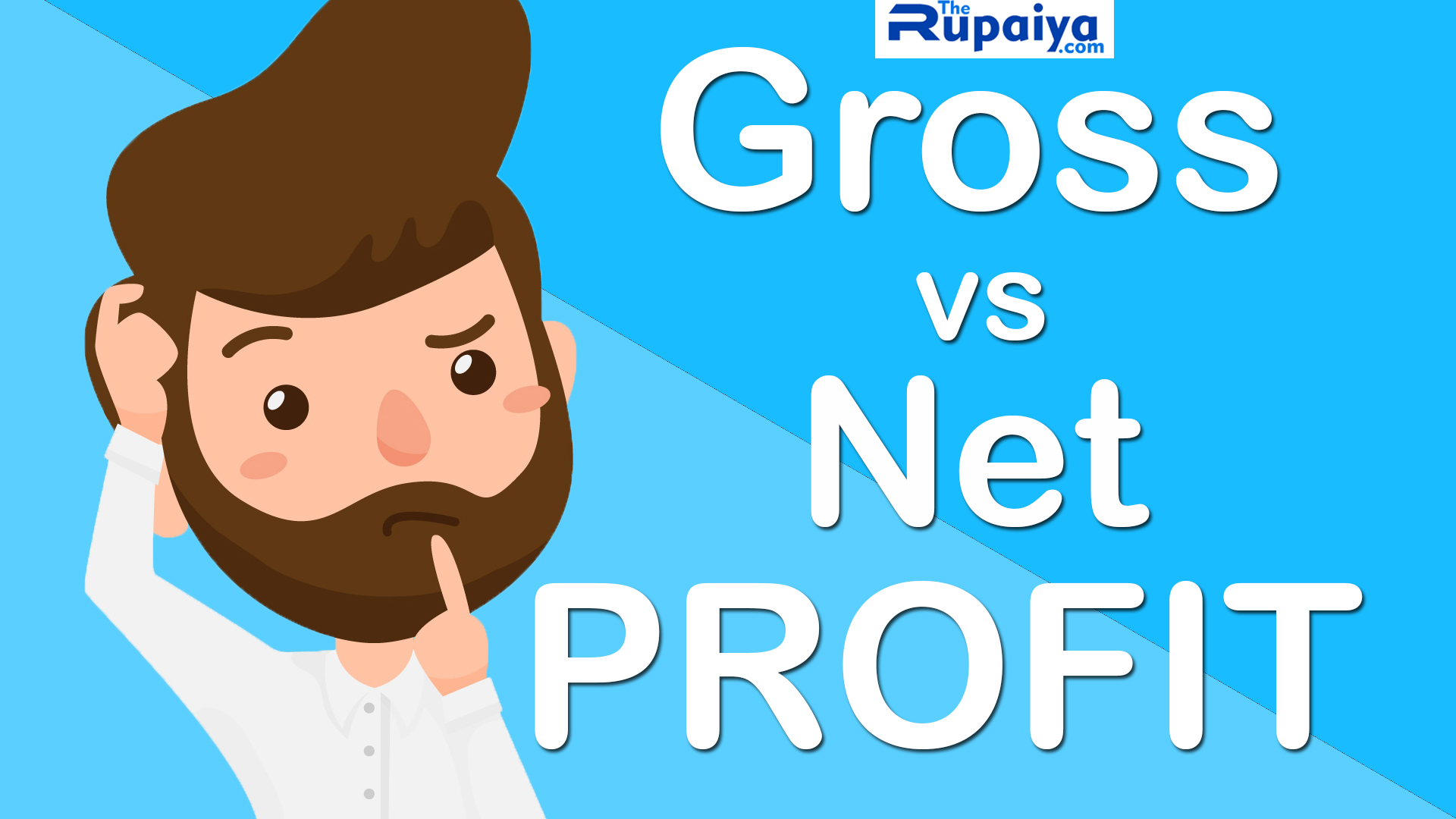 what-are-the-two-types-of-profit-gross-profit-vs-net-profit-detail-comparision-the-rupaiya